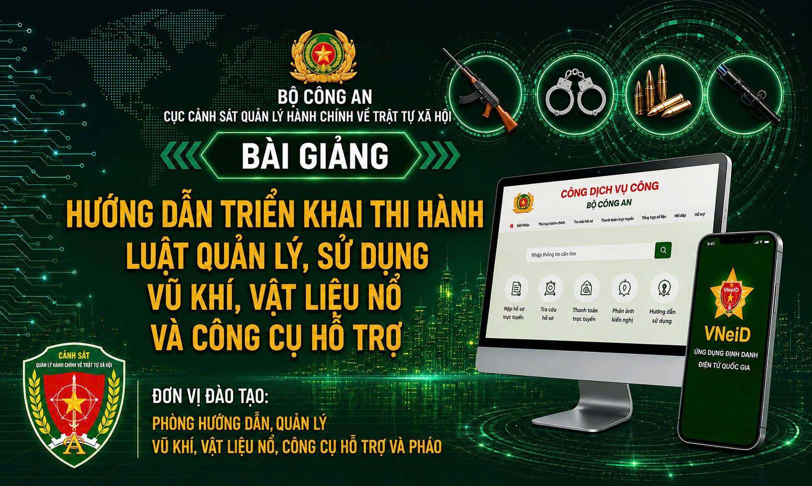 Hướng Dẫn Triển Khai Thi Hành Luật Quản Lý, Sử Dụng Vũ Khí, Vật Liệu Nổ, Công Cụ Hỗ Trợ LQLSDVK
